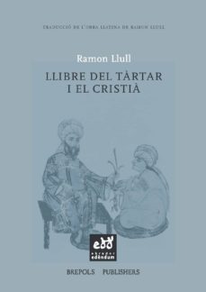 llibre del tartar i el cristia-ramon llull-9788494315862