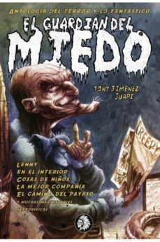 el guardian del miedo-9788494625862