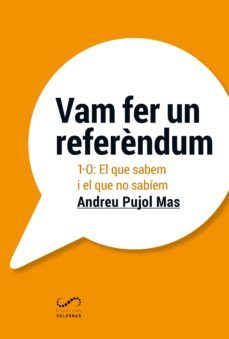 vam fer un referèndum-andreu pujol mas-9788494675362