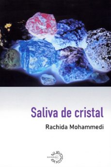 saliva de cristal-rachida mohammedi-9788494851162