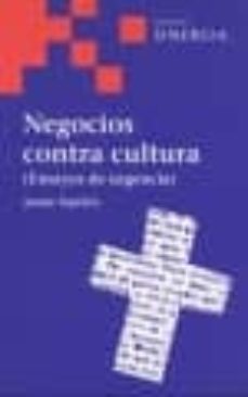 negocios contra cultura (ensayos de urgencia)-jaime septien-9788495334862