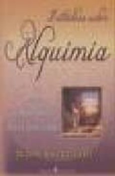 estudios sobre alquimia de sain germain: incluye los origenes mis ticos de los estados unidos-9788495513762