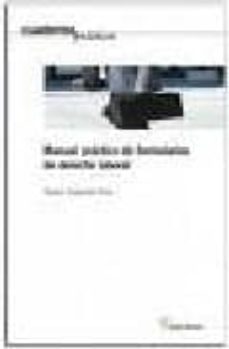 manual practico de formularios de derecho laboral-9788495545862