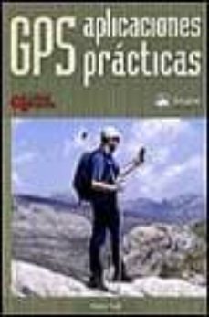 gps: aplicaciones practicas-9788495760562