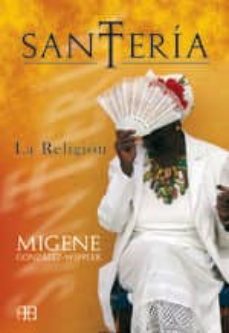 Santeria - González Wippler, Migene - Audiolibro in inglese