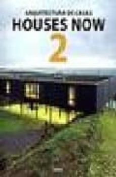 arquitectura de casas houses now 2-9788496263062