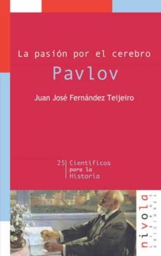 la pasion por el cerebro de pavlov-9788496566262