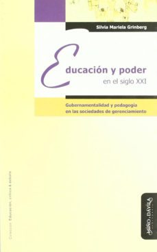 educacion y poder en el siglo xxi-silvia mariela grinberg-9788496571662