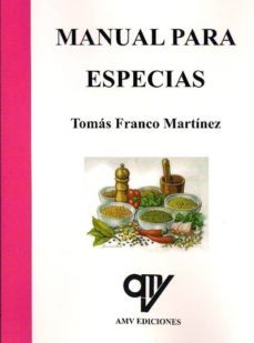 manual para especias-tomas franco martinez-9788496709362
