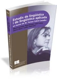 estudios de lingüistica aplicada (2 vols.) en honor de mª teresa cabre castellvi-merce lorente-9788496742062