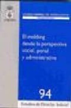 el mobbing desde la perspectiva social, penal y administrativa-9788496809062