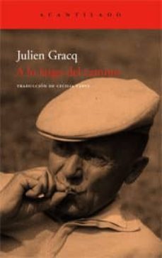 a lo largo del camino-julien gracq-9788496834262