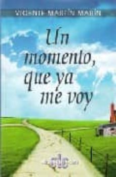 un momento, que ya me voy-9788496896062
