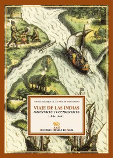 viajes a las indias orientales y occidentales (año 1606) (edicion , introduccion y notas de ramon clavijo providencio y jose lopez romero-miguel jaque de los rios-9788496956162