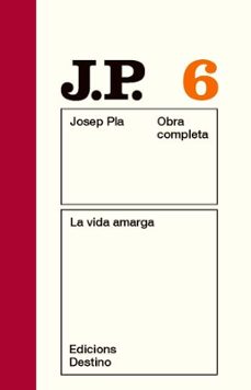 la vida amarga-9788497101462