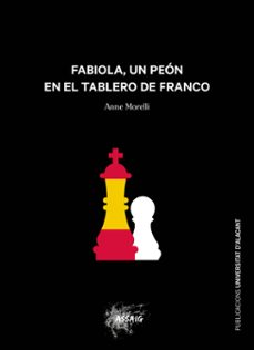 fabiola, un peón en el tablero de franco-anne morelli-9788497176262