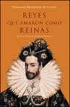 reyes que amaron como reinas-9788497340762