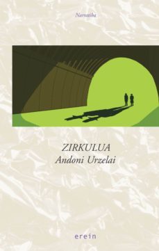 zirkulua-andoni urzelai-9788497461962