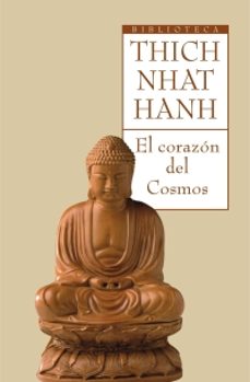 el corazon del cosmos-thich nhat hanh-9788497543262