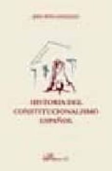 historia politica del constitucionalismo español-9788497729062