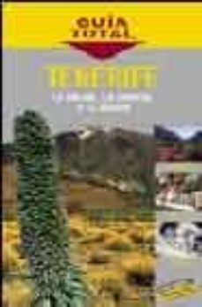tenerife: la palma, la gomera y el hierro (guia total)-9788497761062