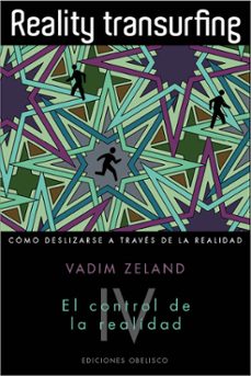 reality transurfing. tomo iv-vadim zeland-9788497779562