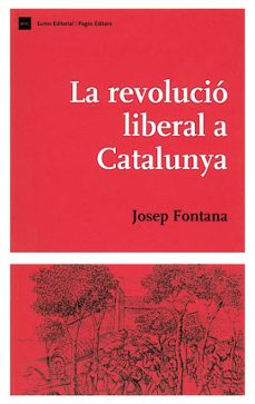 la revolucio liberal a catalunya-9788497790062