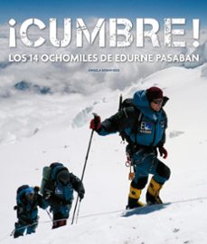 cumbre: los 14 ochomiles de edurne pasaban-angela benavides-9788497857062