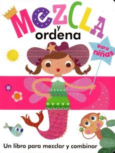 mezcla y ordena para niñas-9788497867962