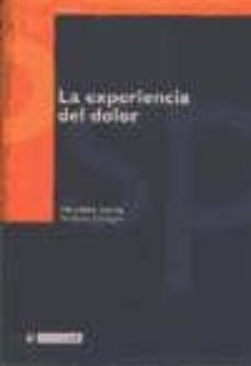la experiencia del dolor-mercedes torres-victoria compañ-9788497885362