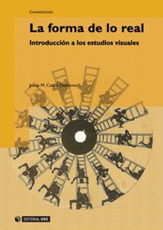 formal de lo real: introduccion a los estudios visuales-9788497887762