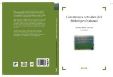 cuestiones actuales de futbol profesional-antonio millan garrido-9788497909662