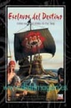 esclavos del destino: lucha contra los piratas de pan tang-jason durall-9788498000962