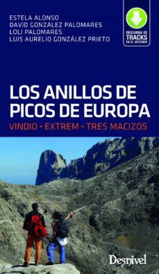 los anillos de los picos de europa: vindio,extrem,tres macizos-9788498294262