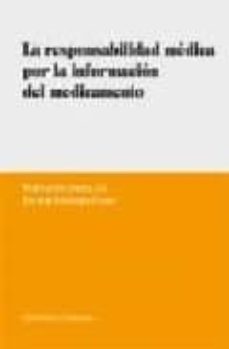 la responsabilidad medica por informacion del medicamento-fernando abellan-9788498362862