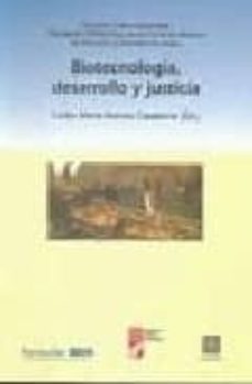 biotecnologia, desarrollo y justicia-9788498363562