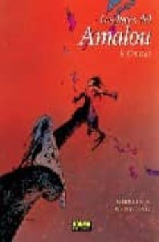 las luces del amalou 5: cenizas-t. wendling-christophe gibelin-9788498472462
