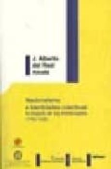 nacionalismo e identidades colectivas: la disputa de los intelect uales (1762-1936)-j. alberto del real alcala-9788498491562