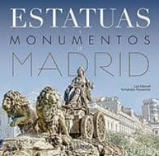 estatuas y monumentos de madrid-luis manuel fernandez pereanton-9788498732962