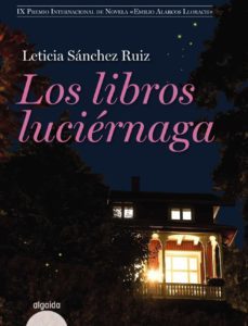 los libros luciernaga (ix premio internacional de novela emilio a larcos llorach)-9788498772562