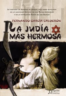 la judia mas hermosa (ebook)-fernando garcia calderon-9788498773262