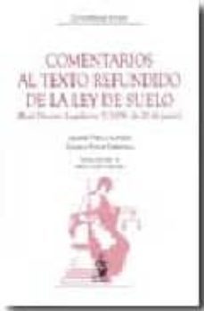 comentarios al texto refundido de la ley de suelo (real decreto l egislativo 2/2008, de 20 de junio)-9788498900262