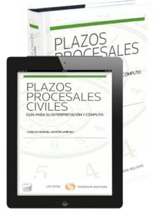 plazos procesales civiles: guia para su interpretacion y computo-9788498987362