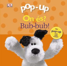 pop-up on es? bub-bub!-dawn sirett-9788499065762