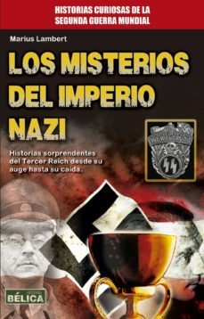 los misterios del imperio nazi-marius lambert-9788499173962