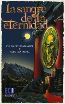 la sangre de la eternidad (ebook)-9788499485362