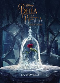 la bella y la bestia: la novela-9788499518862