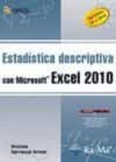 estadistica descriptiva con microsoft excel 2010: versiones 97 a 2010-ursicino carrascal arranz-9788499640662