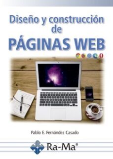 diseño y construccion de paginas web-pablo e. fernandez casado-9788499649962