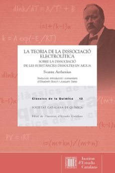 la teoria de la dissociacio electrolitica-svante arrhenius-9788499658162